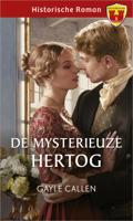 De mysterieuze hertog - Gayle Callen - ebook - thumbnail