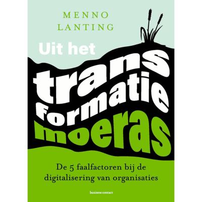 Uit het transformatiemoeras (Paperback)