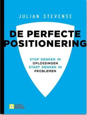 De perfecte positionering paperback (Paperback)