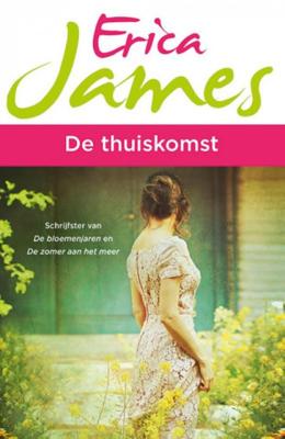 De thuiskomst - Erica James - Paperback (9789026139925)