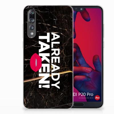 Huawei P20 Pro | Siliconen hoesje | met naam Already Taken Black