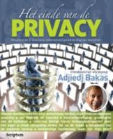 Het einde van de privacy - Adjiedj Bakas - ebook - thumbnail