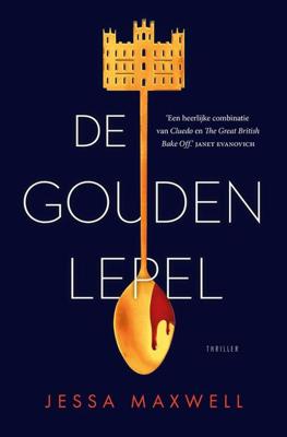 De gouden lepel - Jessa Maxwell - ebook