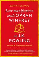 Leer manifesteren zoals Oprah Winfrey en J.K. Rowling - thumbnail