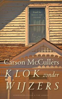 Klok zonder wijzers - Carson McCullers - eBook (9789025303648) Klok zonder wijzers - Carson McCullers - eBook (9789025303648)