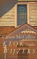 Klok zonder wijzers - Carson McCullers - eBook (9789025303648) - thumbnail
