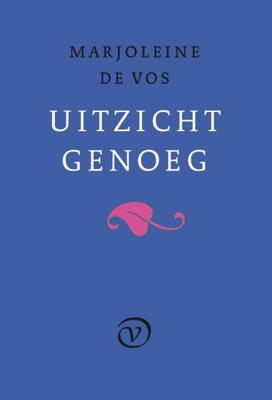Uitzicht genoeg (Paperback)