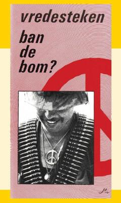 Vredesteken ban de bom (Paperback) Vredesteken ban de bom (Paperback)