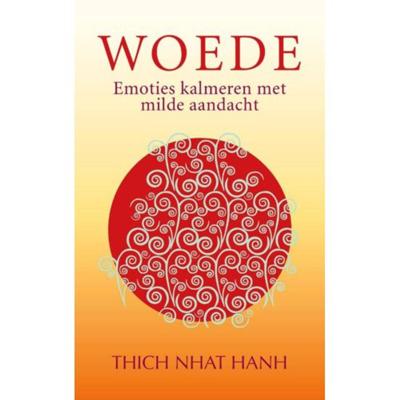 Woede - Thich Nhat Hanh - Paperback (9789025904944)