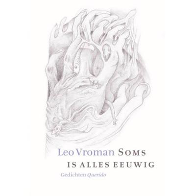 Leo  Vroman Soms is alles eeuwig