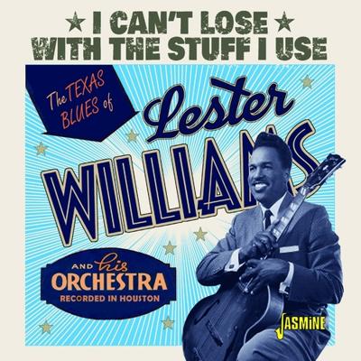 The Texas Blues Of Lester Williams. I Can't Lose The Stuff I Use - CD (0604988315820) The Texas Blues Of Lester Williams. I Can't Lose The Stuff I Use - CD (0604988315820)