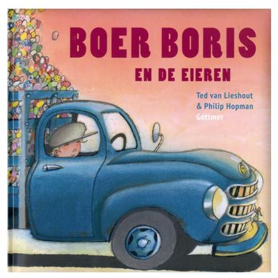 Gottmer Uitgevers Groep Boer boris en de eieren Gottmer Uitgevers Groep Boer boris en de eieren