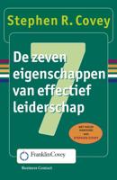 De zeven eigenschappen van effectief leiderschap - Stephen R. Covey - eBook (9789047012054) - thumbnail