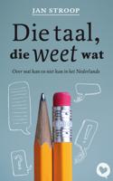 Die taal, die weet wat - Jan Stroop - ebook - thumbnail