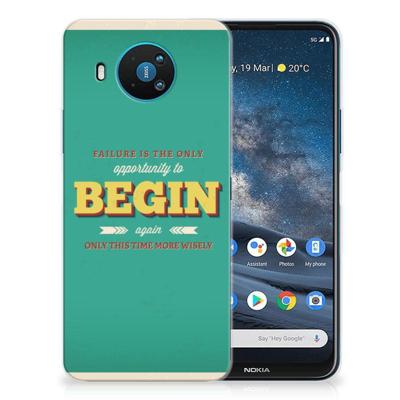 Nokia 8.3 | Siliconen hoesje | met naam Quote Begin Nokia 8.3 | Siliconen hoesje | met naam Quote Begin