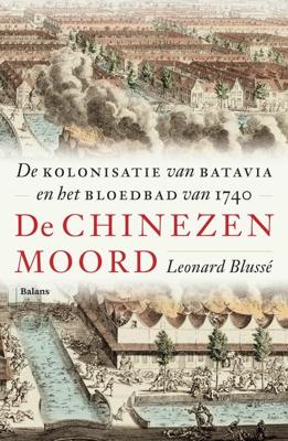 De Chinezenmoord - Leonard Blussé - ebook