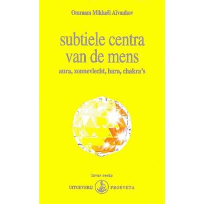 Subtiele centra van de mens (Hardback)