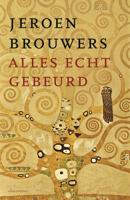 Alles echt gebeurd - Jeroen Brouwers - ebook - thumbnail