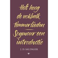 Heft hoog de nokbalk, timmerlieden en Seymour, een introductie (Paperback) - thumbnail