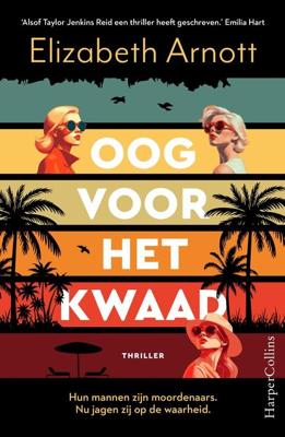 Oog voor het kwaad - Elizabeth Arnott - ebook