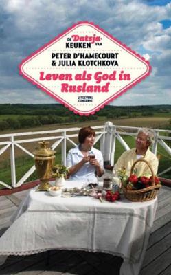 Leven als god in Rusland - Peter d' Hamecourt - ebook