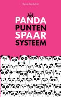Het Pandapunten Spaarsysteem - Rose Zandvliet - Paperback (9789403623221) - thumbnail
