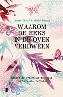 Waarom de heks in de oven verdween - Lisette Thooft, Mieke Bouma - Paperback (9789022580554) - thumbnail