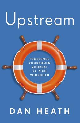 Upstream - Dan Heath - eBook (9789044932133)