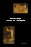 Vereeuwigd tussen de schutters - Karen Karsten - ebook - thumbnail