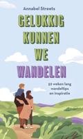 Gelukkig kunnen we wandelen - Annabel Streets - ebook - thumbnail