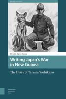 Writing Japan's War in New Guinea - Victoria Eaves-Young - eBook (9789048540969) - thumbnail