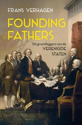 Founding Fathers - Frans Verhagen - ebook
