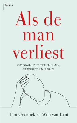 Als de man verliest (Paperback)