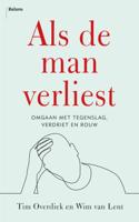Als de man verliest (Paperback) - thumbnail