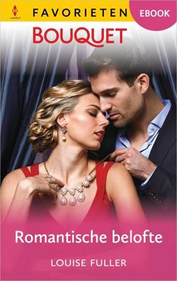 Romantische belofte - Louise Fuller - ebook
