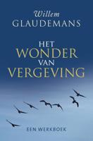 Het wonder van vergeving - Willem Glaudemans - eBook (9789020212358) - thumbnail