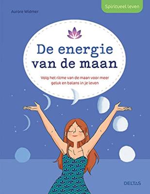 Spiritueel leven - De energie van de maan (Paperback)