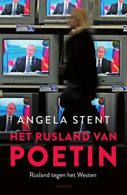 Het Rusland van Poetin - Angela Stent - eBook (9789000343010)
