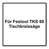 Festool Accessoires PATROON KT-TKS 80 - 575851 - thumbnail