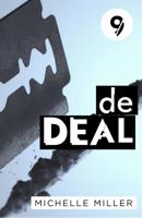 De deal - Aflevering 9 - Michelle Miller - ebook - thumbnail