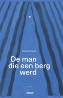 De man die een berg werd - Grete Simkute - ebook - thumbnail