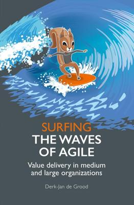 The waves of Agile - Derk-Jan de Grood - ebook