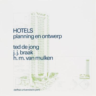 Hotels planning en ontwerp (Paperback)