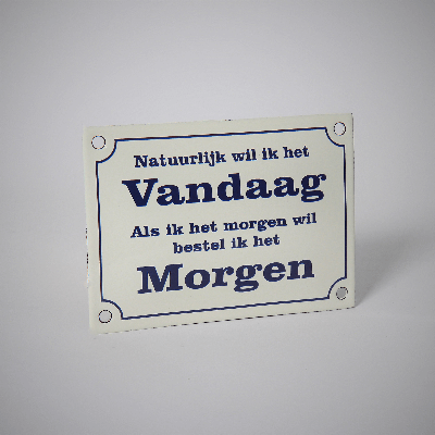 Emaille bord Natuurlijk vandaag