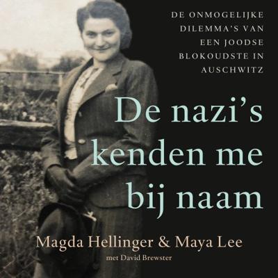 De nazi's kenden me bij naam