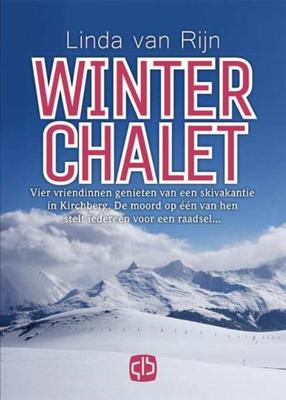 Winter chalet - grote letter uitgave - grote letter uitgave - Linda van Rijn - Hardcover (9789036431286) Winter chalet - grote letter uitgave - grote letter uitgave - Linda van Rijn - Hardcover (9789036431286)