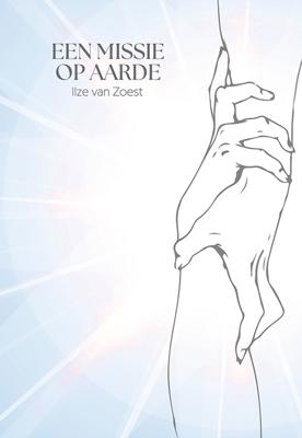 Een missie op aarde (Paperback) Een missie op aarde (Paperback)