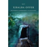 Het Xibalba Offer - grootletterboek - Henriëtte Hemmink - Paperback (9789463387668) - thumbnail