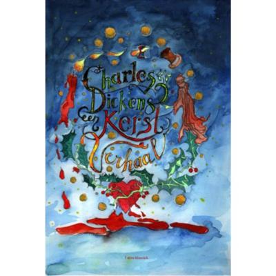 Een kerstverhaal - Charles Dickens - Hardcover (9789491982354)