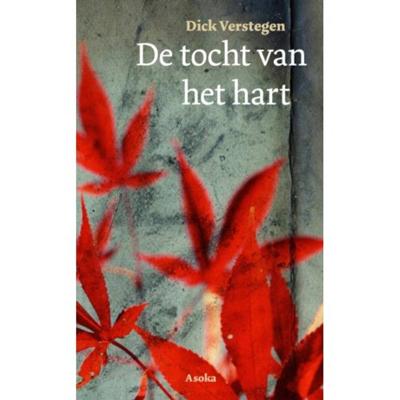 De tocht van het hart (Paperback)